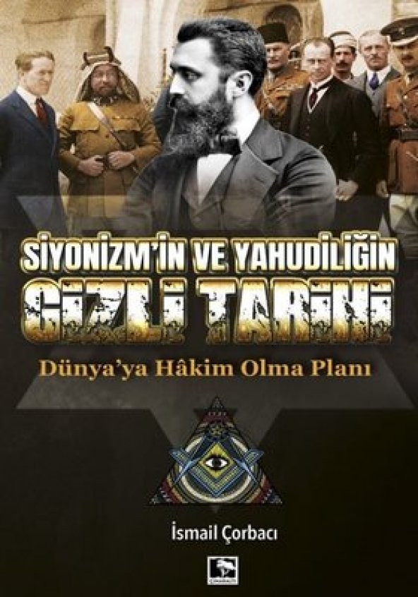 SİYONİZM VE YAHUDİLİĞİN GİZLİ TARİHİ ürün görseli 1