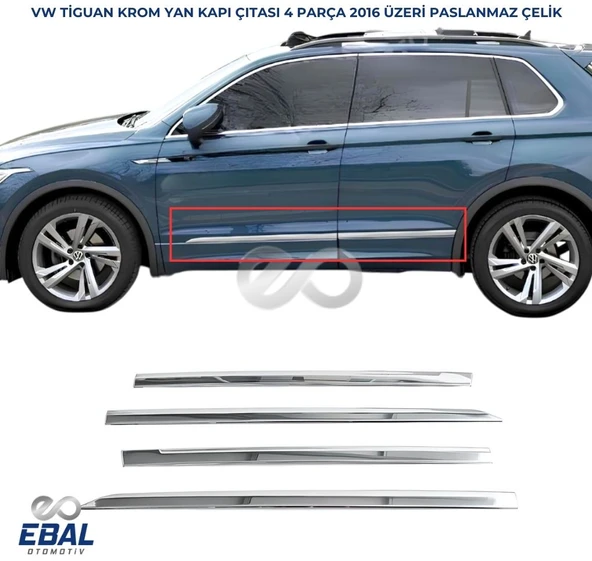VW Tiguan Krom Yan Kapı Çıtası 4 Prç P.ÇELİK 2016 Üzeri ürün görseli 1