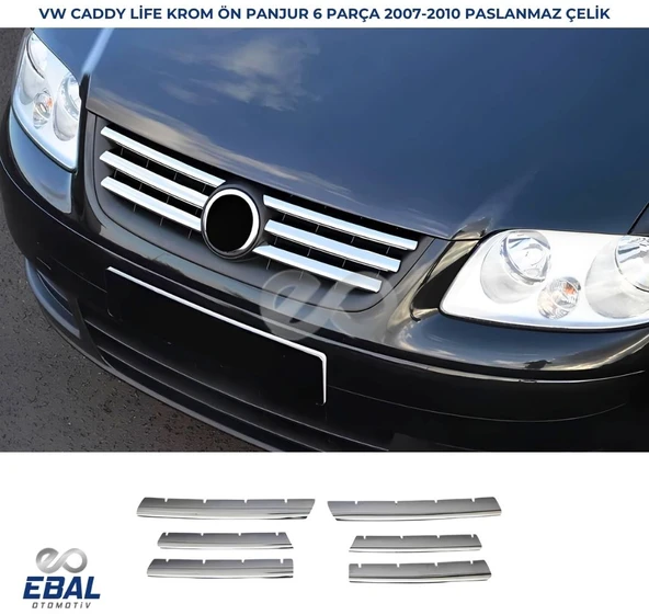 VW Caddy LIFE Krom Ön Panjur 6 prç. 2007-2010 Arası P.Çelik ürün görseli 1