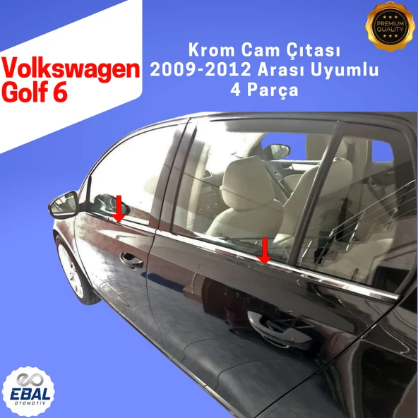 VW Golf 6 Krom Cam Çıtası 4 Parça 2009-2012 Paslanmaz Çelik ürün görseli 1