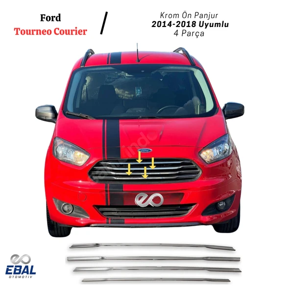 Ford Tourneo Courier Krom Ön Panjur 4 Parça 2014-2018 Paslanmaz Çelik ürün görseli 1