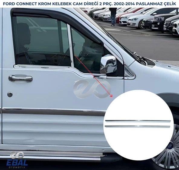 Ford CONNECT Krom Kelebek Cam Direği 2 pcs 2002-2014 P. Çelik ürün görseli 1