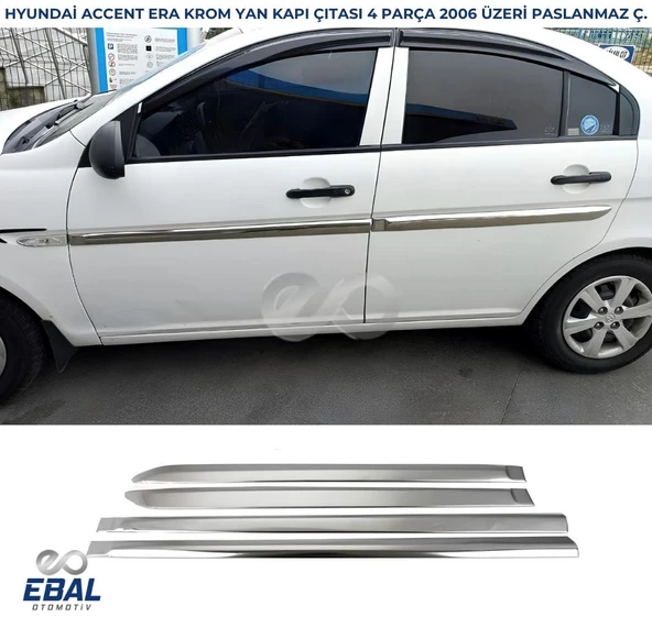 Hyundai Accent Era Krom Yan Kapı Çıtası 4 Kapı 2006 ve Üzeri P.Çelik ürün görseli 1