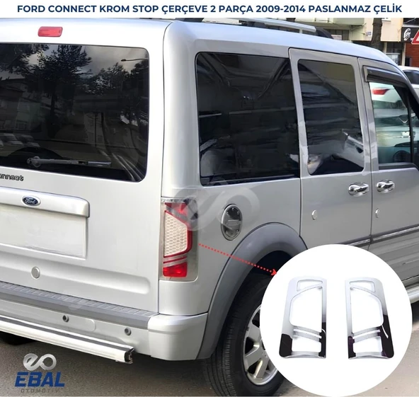 Ford Connect Krom Stop Çerçevesi 2 prç. 2009-2014 Arası P. Çelik ürün görseli 1