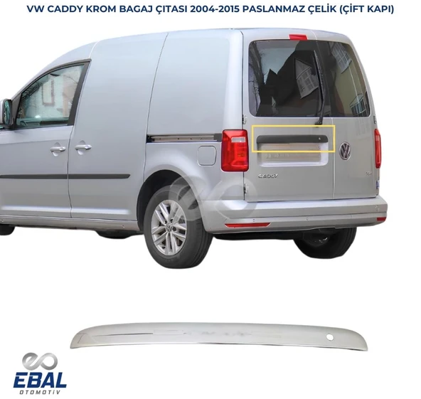 VW Caddy Krom Bagaj Çıtası 2004-2015 P.Çelik (Çift Kapı) ürün görseli 1