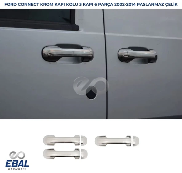 Ford Connect Krom Kapı Kolu 3 kapı 2002-2014 P. Çelik ürün görseli 1
