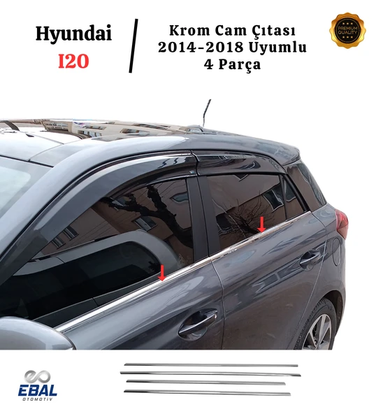 Hyundai İ20 Uyumlu Krom Cam Çıtası 4 Parça 2014-2018 P.çelik ürün görseli 1