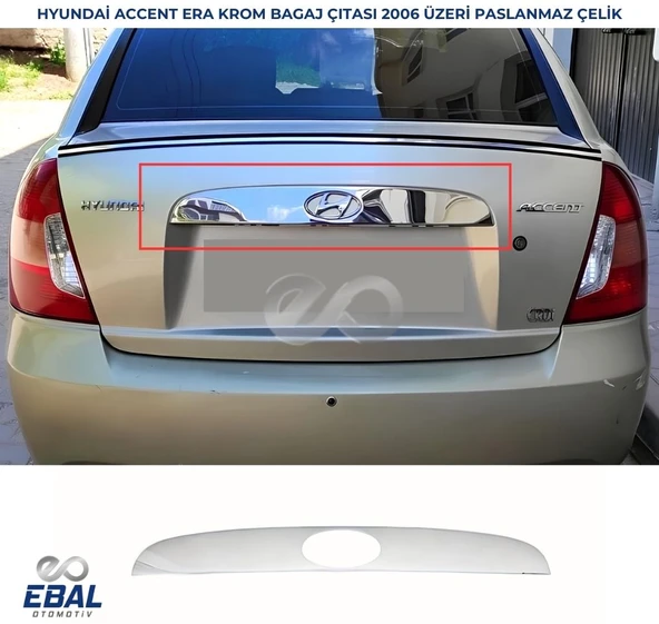 Hyundai Accent Era Krom Bagaj Çıtası 2006 Üzeri P. Çelik ürün görseli 1