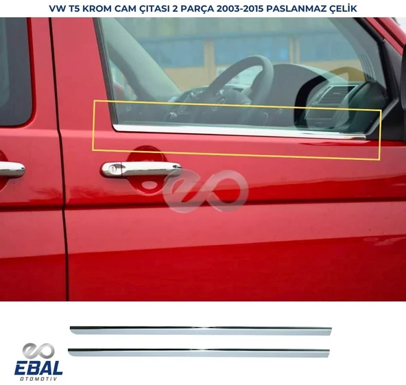 Vw T5 Transporter Krom Cam Çıtası 2 Prç. 2003-2015 P. Çelik ürün görseli 1