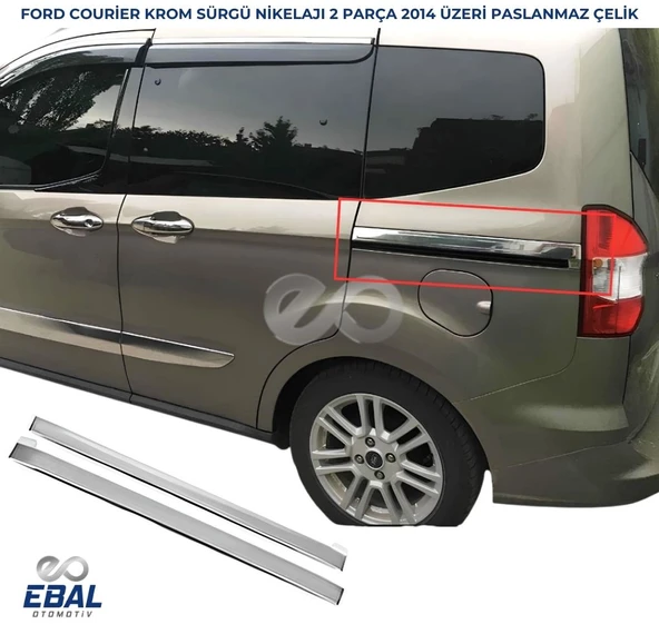Ford Tourneo Courier Krom Sürgü Nikelajı 2 Parça 2014-2023 Arası Uyumlu P.ÇELİK ürün görseli 1
