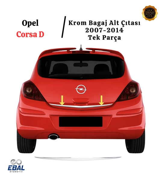 Opel Corsa D Krom Bagaj Alt Çıtası 2007-2014 Arası P.Çelik ürün görseli 1
