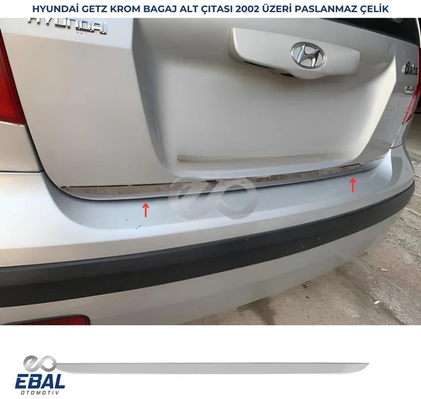 Hyundai Getz Krom Bagaj Alt Çıtası 2002 Üzeri P. Çelik ürün görseli 1