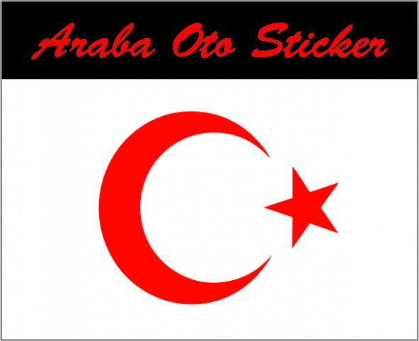 Ay Yıldız Sticker Türk Bayrağı Sticker ürün görseli 1