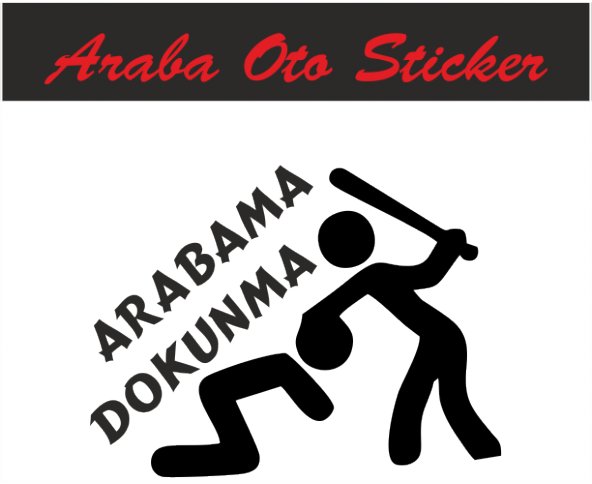 Arabama Dokunma Sticker Oto Sticker ürün görseli 1