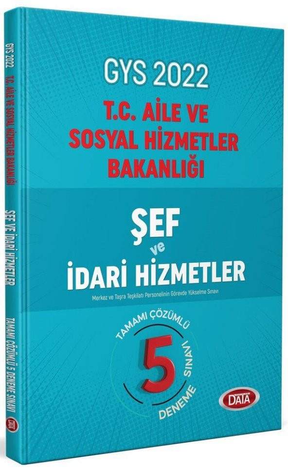 2022 GYS Aile ve Sosyal Politikalar Bakanlığı Şef ve İdari Hizmetler 5 Deneme Data Yayınları ürün görseli 1