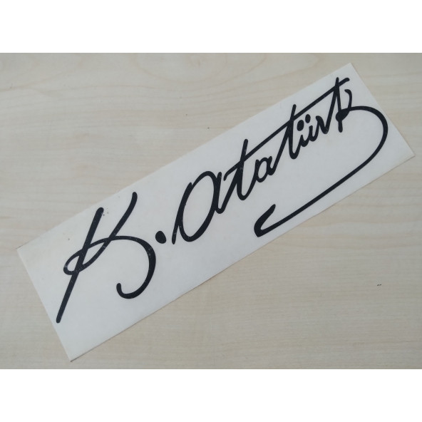 K. ATATÜRK STİCKER Siyah 25,5x7cm ATATÜRK İMZASI STİCKER, ATATÜRK ETİKETİ, ATATÜRK ÇIKARTMASI ürün görseli 1