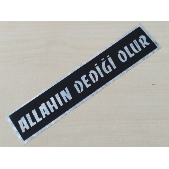 ALLAHIN DEDİĞİ OLUR STİCKER 17,5x3,5cm MAVİ ALLAHIN DEDİĞİ OLUR YAZISI ETİKETİ ÇIKARTMASI ürün görseli 1
