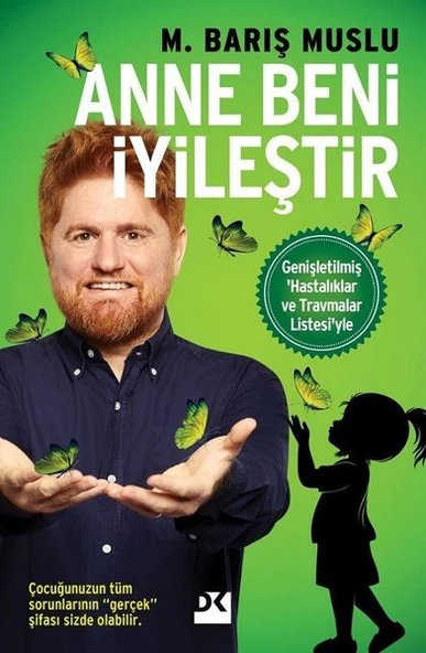 Doğan Kitap M. Barış Muslu Anne Beni İyileştir ürün görseli 1
