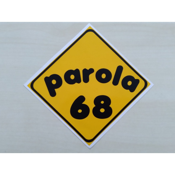 PLAKA 68 STİCKER SARI 11x11cm AKSARAY PLAKA STİCKER, PAROLA 68 PLAKA ETİKETİ, 68 PLAKA ÇIKARTMASI ürün görseli 1
