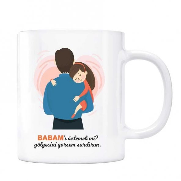 Babam Kupa Bardak - Özlemek mi ürün görseli 1