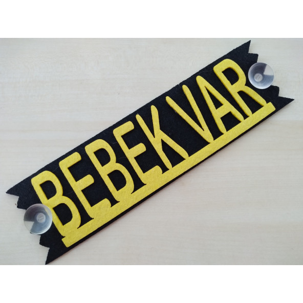 DEKOR PLAKA - BEBEK VAR YAZISI SARI (27x8cm) vantuzlu Keçe Süs (Dekor Levha) ARABADA BEBEK VAR ürün görseli 1