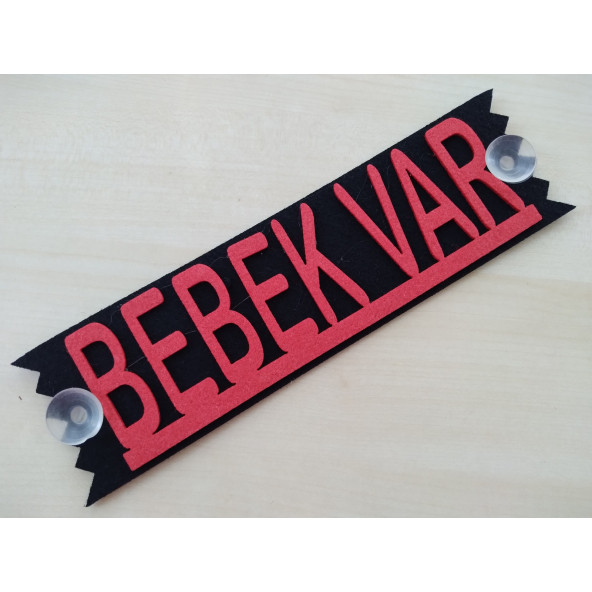 DEKOR PLAKA - BEBEK VAR YAZISI KIRMIZI (27x8cm) vantuzlu Keçe Süs (Dekor Levha) ARABADA BEBEK VAR ürün görseli 1