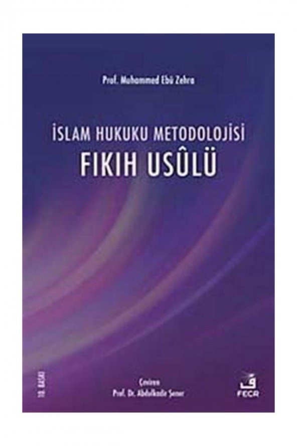 İslam Hukuku Metodolojisi (Fıkıh Usulü) ürün görseli 1