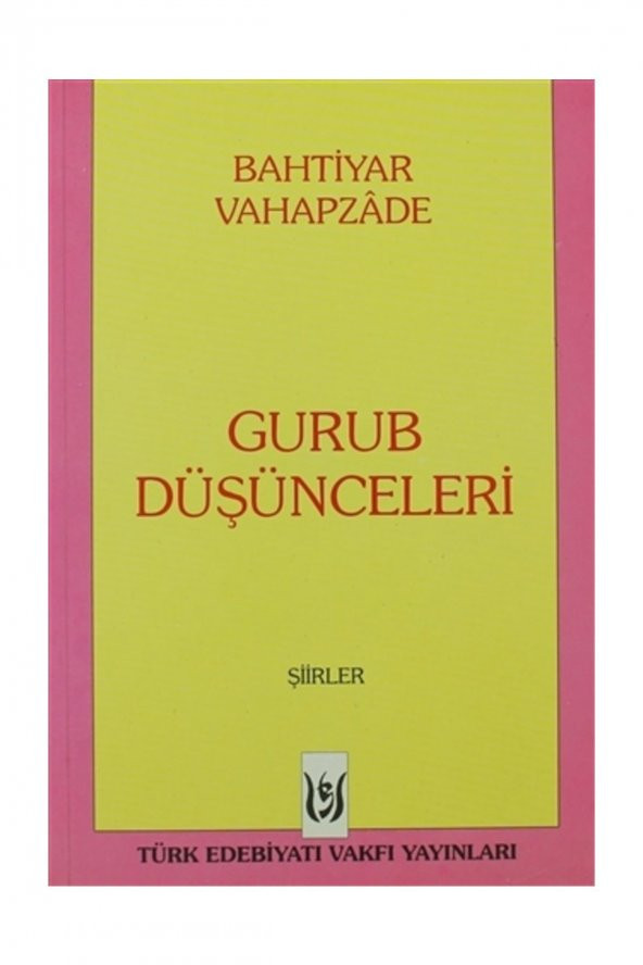 Gurub Düşünceleri - Bahtiyar Vahapzade ürün görseli 1