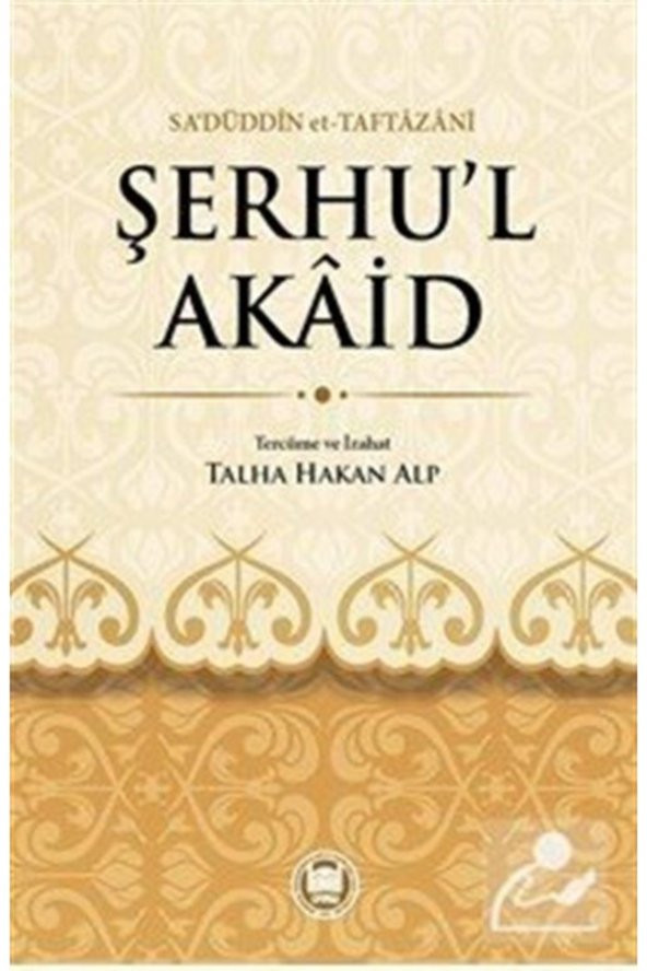 ŞerhuL Akaid - Sadüddin Taftazani ürün görseli 1