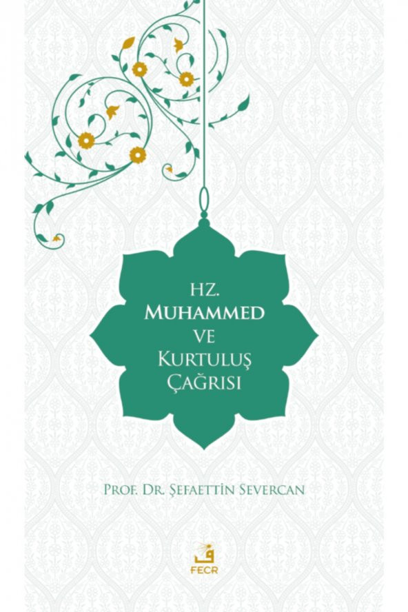 Hz. Muhammed ve Kurtuluş Çağrısı ürün görseli 1