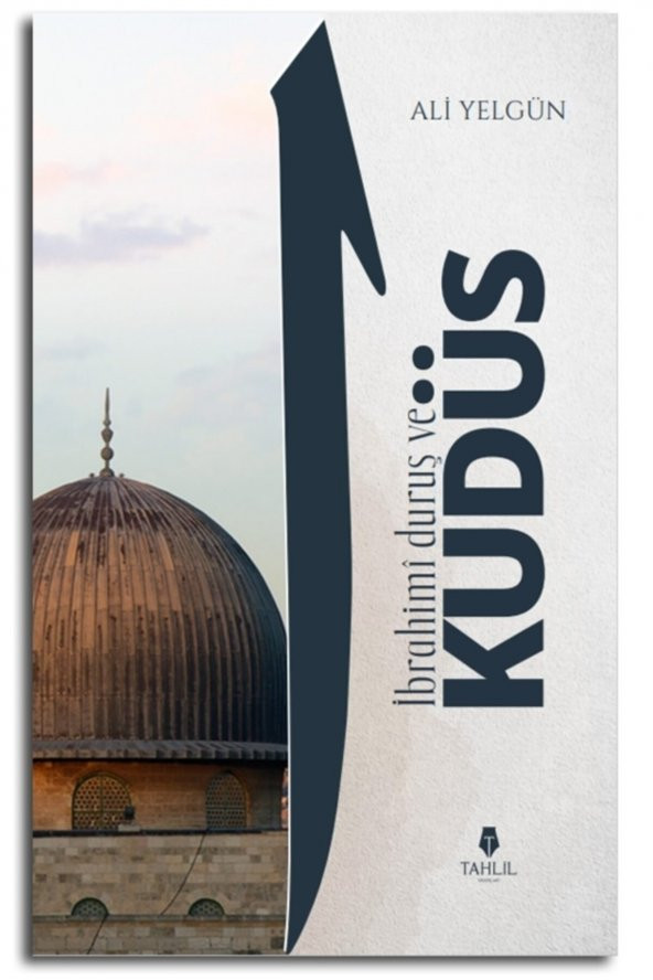 Ibrahimi Duruş Ve Kudüs ürün görseli 1