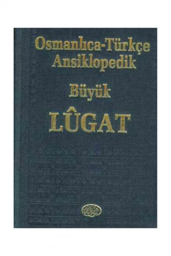 Osmanlıca - Türkçe Ansiklopedik Büyük Lugat - Kolektif ürün görseli 1