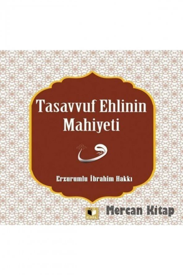Tasavvuf Ehlinin Mahiyeti ürün görseli 1