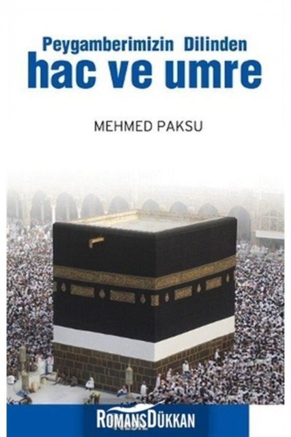 Peygamberimizin Dilinden Hac Ve Umre ürün görseli 1