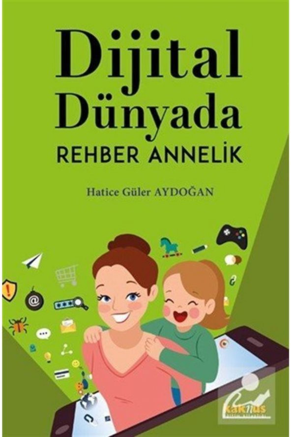 Dijital Dünyada Rehber Annelik ürün görseli 1
