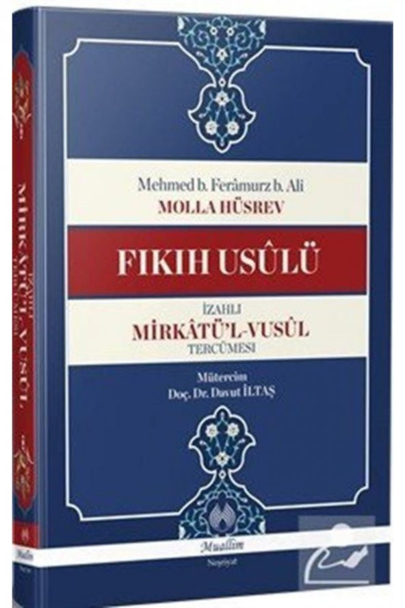 Fıkıh Usulü & Izahlı Mirkatül-vusul Tercümesi ürün görseli 1