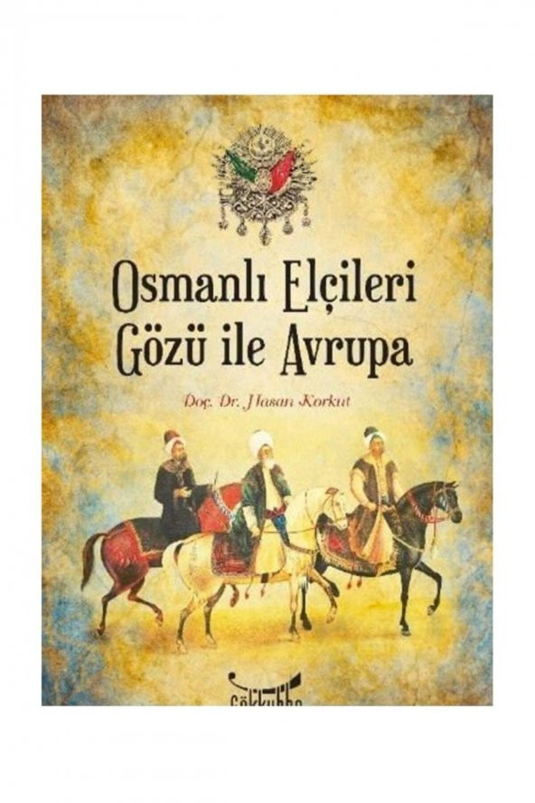 Osmanlı Elçileri Gözü Ile Avrupa ürün görseli 1