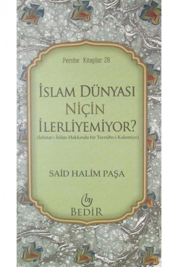 Islam Dünyası Niçin Ilerliyemiyor? ürün görseli 1