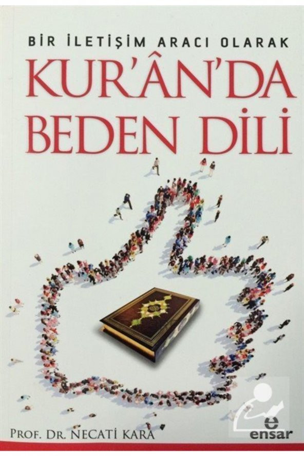 Bir İletişim Aracı Olarak Kuranda Beden Dili ürün görseli 1