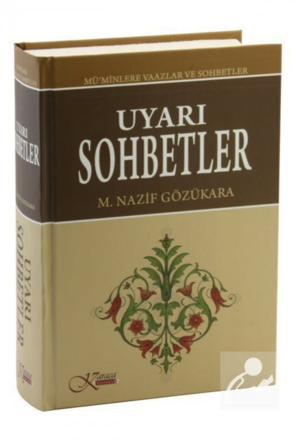 Uyarı Sohbetler & Müminlere Vaazlar Ve Sohbetler (ciltli) ürün görseli 1