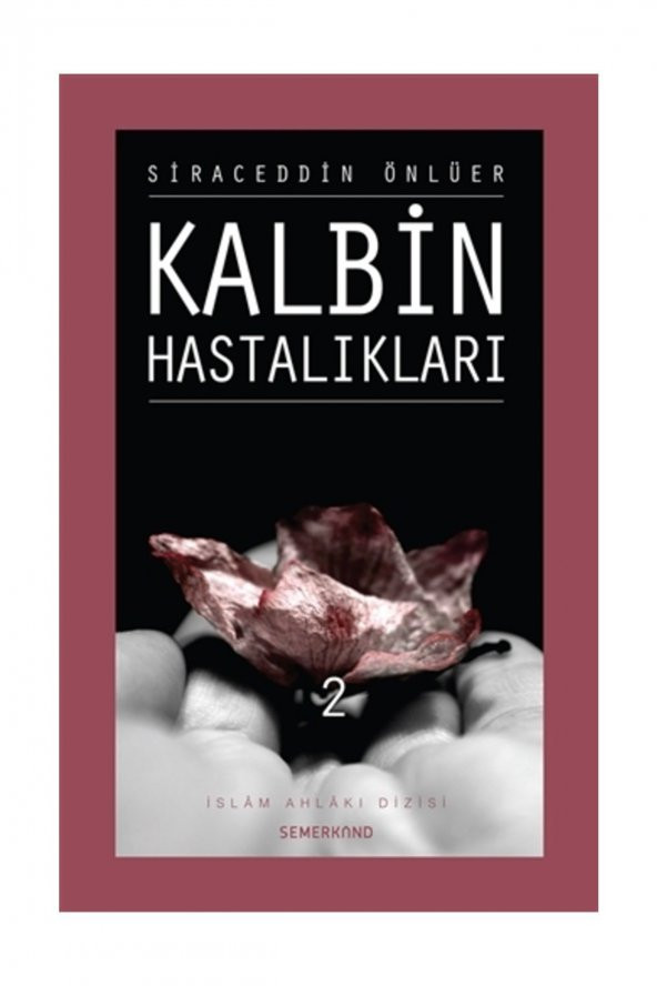 Kalbin Hastalıkları - 2 - Siraceddin Önlüer ürün görseli 1