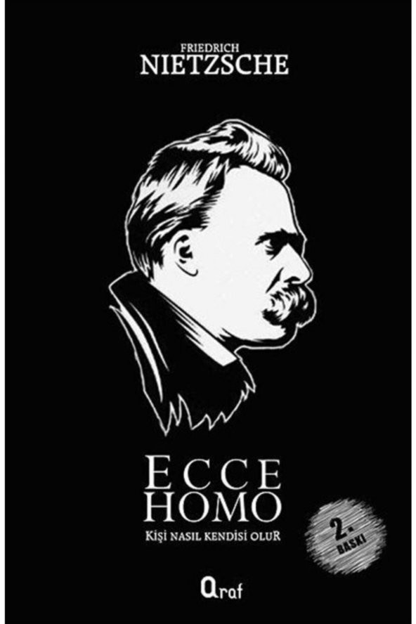 Ecce Homo - Friedrich Wilhelm Nietzsche 9786054533923 ürün görseli 1