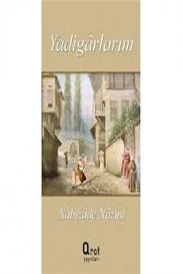 Yadigarlarım - Nabizade Nazım ürün görseli 1