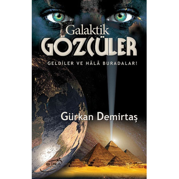 Galaktik Gözcüler / Geldiler Ve Hala Buradalar! ürün görseli 1