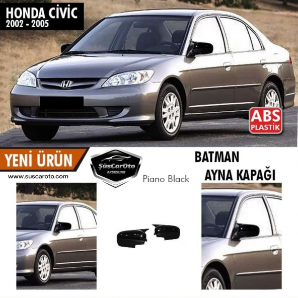 Honda Civic Vtec 2 2002-2005 Batman Yarasa Ayna Kapağı Piano Black ABS Plastik ürün görseli 1