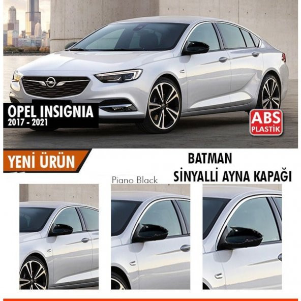 Opel İnsignia B 2017-2021 Batman Yarasa Ayna Kapağı Piano Black ABS Plastik ürün görseli 1