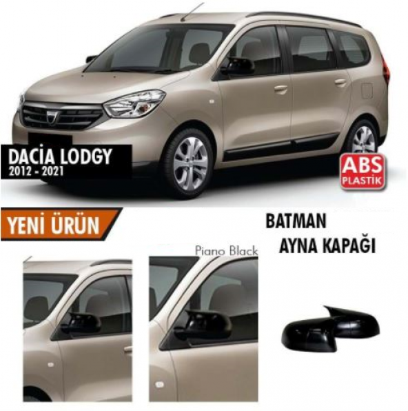 Dacia Lodgy 2012-2021 Batman Yarasa Ayna Kapağı Piano Black ABS Plastik ürün görseli 1