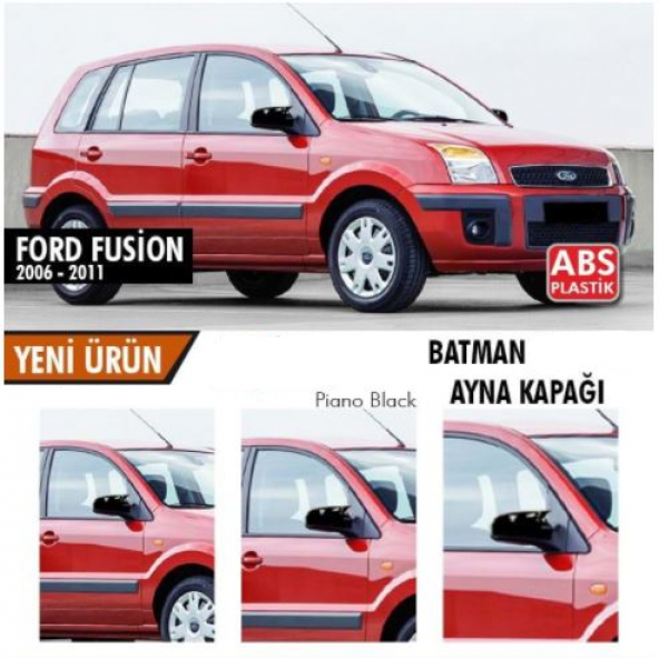 Ford Fusion 2006 - 2011 Batman Yarasa Ayna Kapağı Piano Black ABS Plastik ürün görseli 1
