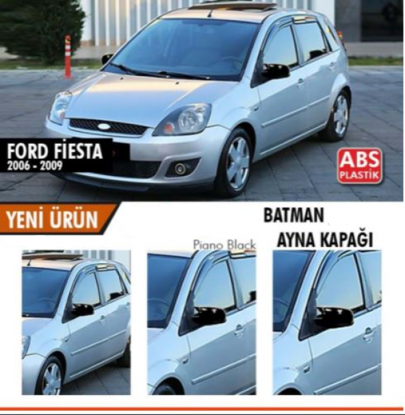 Ford Fiesta 2006-2008 Batman Yarasa Ayna Kapağı Piano Black ABS Plastik ürün görseli 1