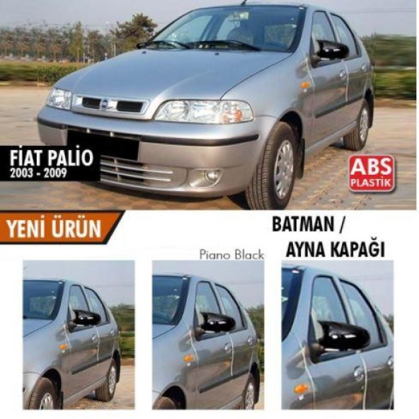 Fiat Palio 2003-2009 Batman Yarasa Ayna Kapağı Piano Black ABS Plastik ürün görseli 1